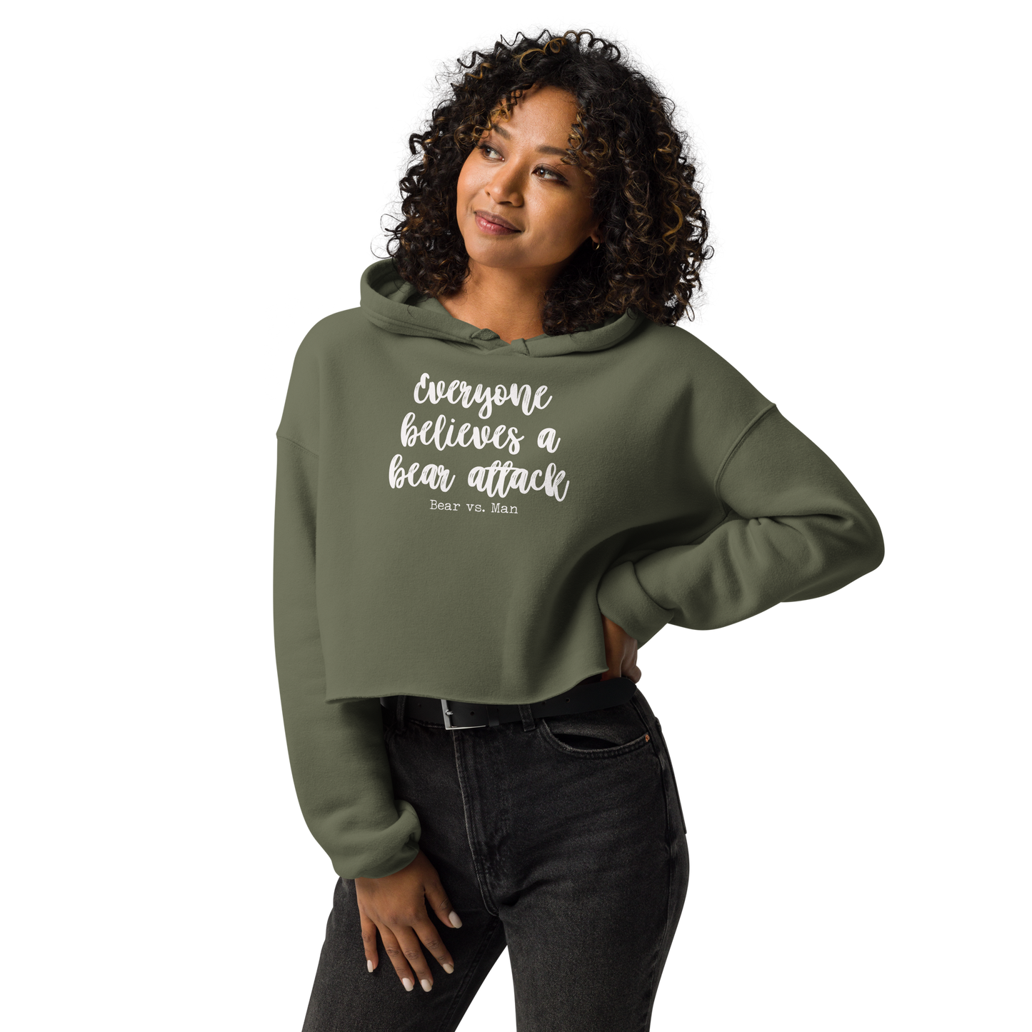 "Everyone believes a Bear attack" (wt) Cropped Raw Edge Hoodie (Gender Inclusive)