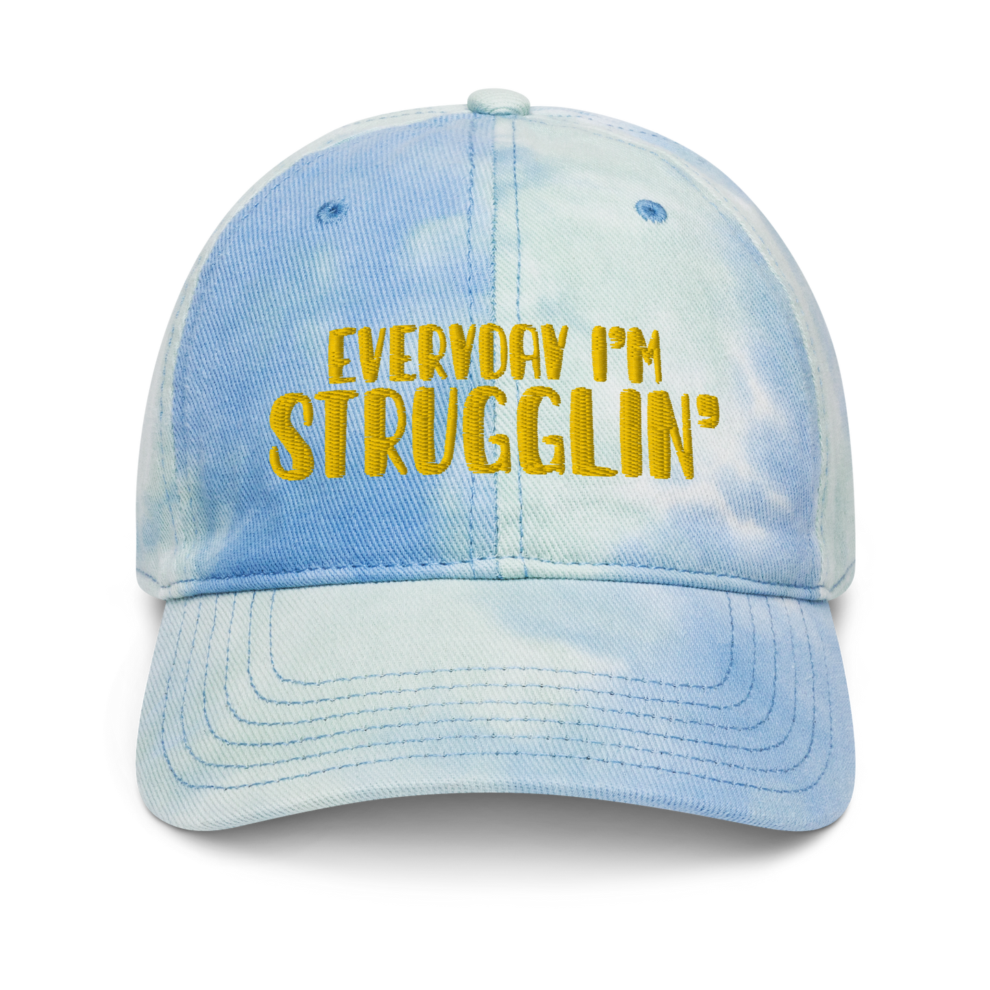 "Everyday I'm Strugglin'" Yellow Puff Embroidered Tie dye hat