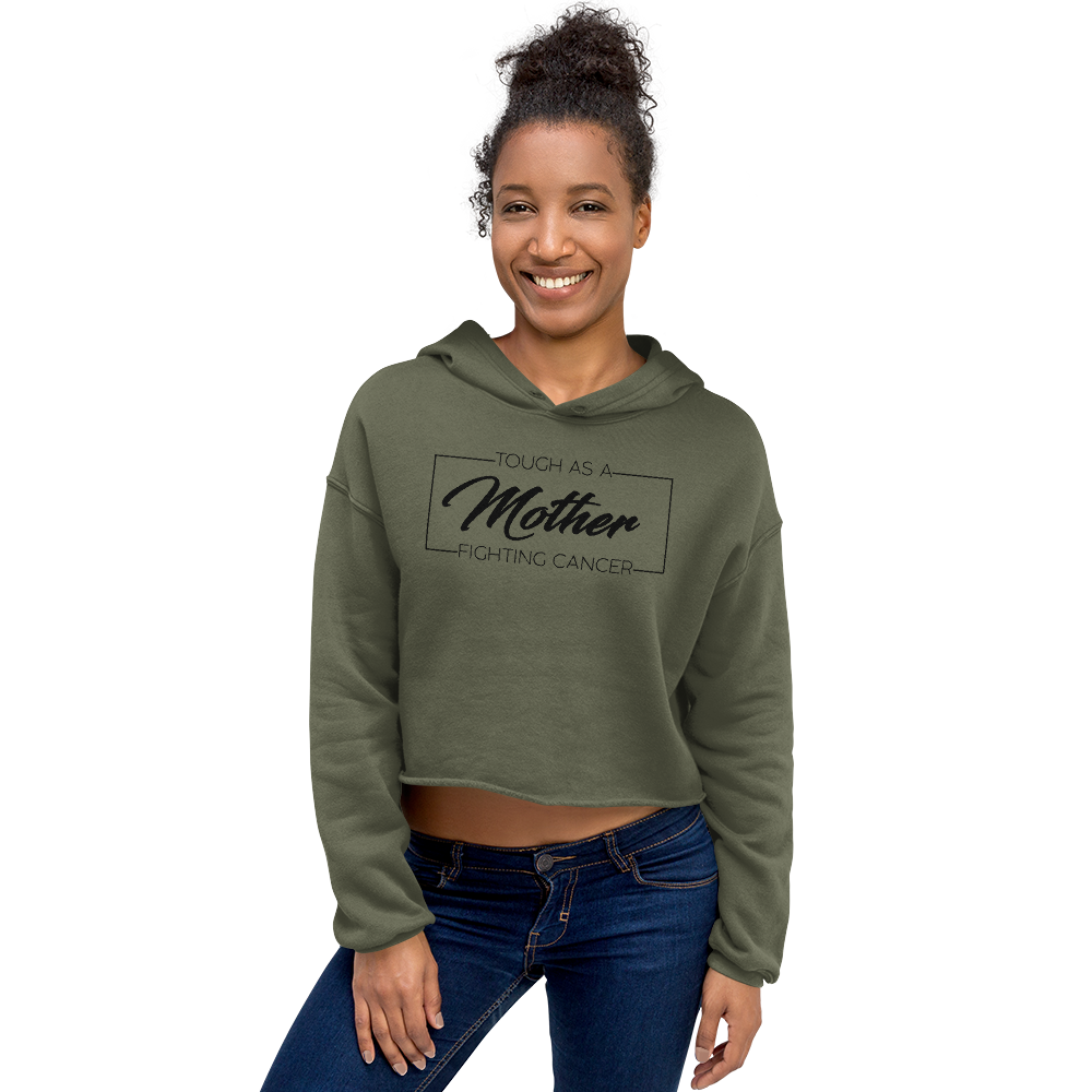 "Tough as a Mother" Cropped Raw Edge Hoodie (Gender inclusive)